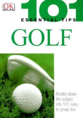 101 Essential Tips: Golf - Paperback By Ballingall, Peter - GOOD