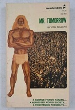 Con Sellers'  Mr Tomorrow-1974 Vintage PB-Papillon Books-Sci-fi