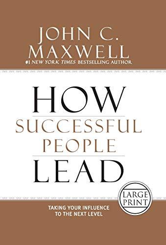 How Successful People Lead: Taking ..., Maxwell, John C - Picture 1 of 2