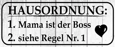 Holzschild 27x10 Hausordnung Mama ist der Boss Wand Deko Bar Kneipe Cafe Sammler