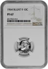 1964 Blunt 9 10C Silver Roosevelt Dime NGC Graded PF 67