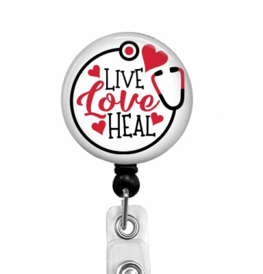 Live Love Heal ~ Nurse RN BSN Badge Reel Retractable ID Badge Holder, 941L