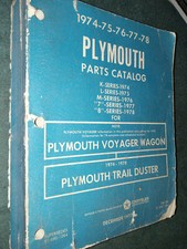 1974 1975 1976 1977 1978 Plymouth Trail Duster Voyager Van Parts Catalog Orig. 1974 1975 1976 1977 1978 Plymouth Trail Duster Voyager Van Parts Catalog Orig.