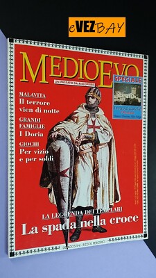 MEDIOEVO n. 6-1997 Rivista ARTE e STORIA - I TEMPLARI LA SPADA NELLA ROCCIA