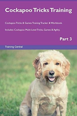 c*ckapoo Tricks Training c*ckapoo Tricks & Games Training Trac .