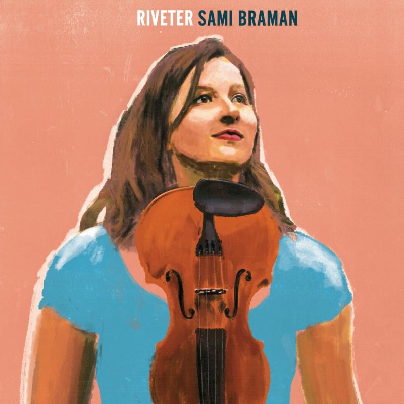 Sami Braman Riveter CD PDDCD010 NEW