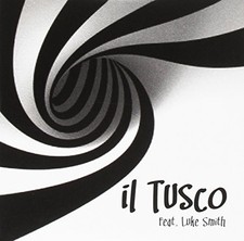 Il Tusco Il Tusco Feat Luke Smith (CD)