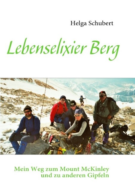 Thumbnail - Lebenselixier Berg - Helga Schubert - 9783839169261