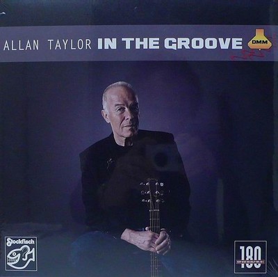 ALLAN TAYLOR  STOCKFISCH  SFR357.8007.1   IN THE GROOVE  180 GRAMS LP !