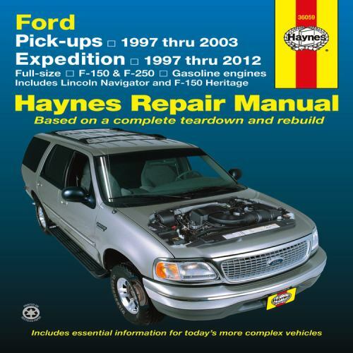 Haynes Repair Manual Ser. Ford PickUps 1997 Thru 2003, Expedition