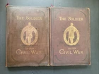 THE SOLDIER IN OUR CIVIL WAR: A PICTORIAL HISTORY... FOLIO 2 VOLS. FIRST EDITION