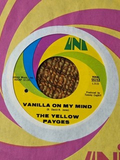 45 RPM Yellow Payges UNI 55153 Vanilla On my Mind M