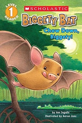 Chow Down, Biggety! (Biggety Bat: Scholastic Reader, Level 1)