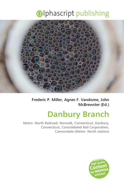 Frederic P. Miller (U. A.) | Danbury Branch | Taschenbuch | Englisch (2026)-image