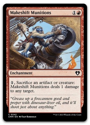 Makeshift Munitions #242 (NM) Commander Masters CMM Magic MTG