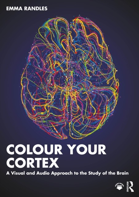 Colour Your Cortex by Emma Randles (Paperback Book)