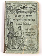 Der gute Kamerad - Ein Lern und Lesebuch für den Dienstunterricht des deutschen 