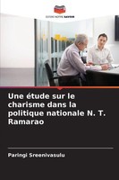 Paringi Sreenivasulu | Une éTude Sur Le Charisme Dans La Politique Nationale...