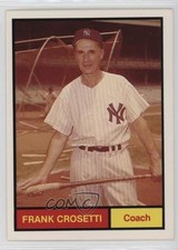 1982 1961 World Champions: New York Yankees Frank Crosetti Frankie #6 10ou