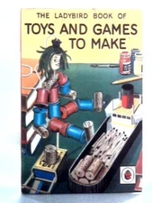 Toys and Games to Make (James Webster - 1966) (ID:23850)