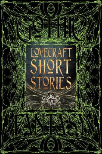 H.P. Lovecraft Lovecraft Short Stories (Copertina rigida) Gothic Fantasy