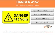 415v ELECTRICAL VOLTAGE SAFETY LABELS 50X 25mm permanent self adhesive labels