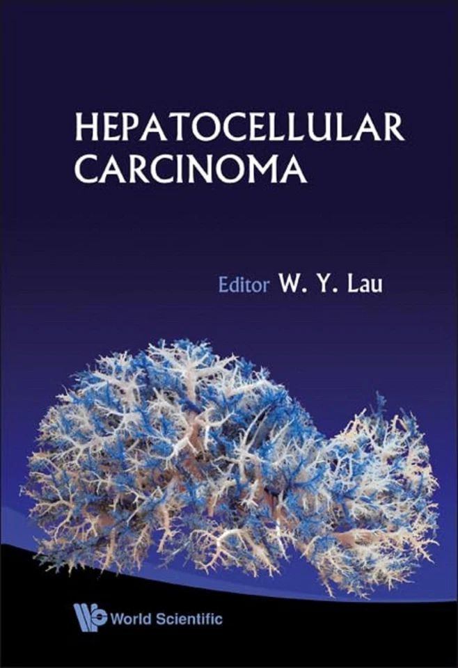 NEW: HEPATOCELLULAR CARCINOMA 1st Edition HARDCOVER 2008 - Image 3 of 3