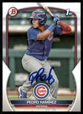2023 Bowman PEDRO RAMIREZ Signed Card autograph auto CUBS RC