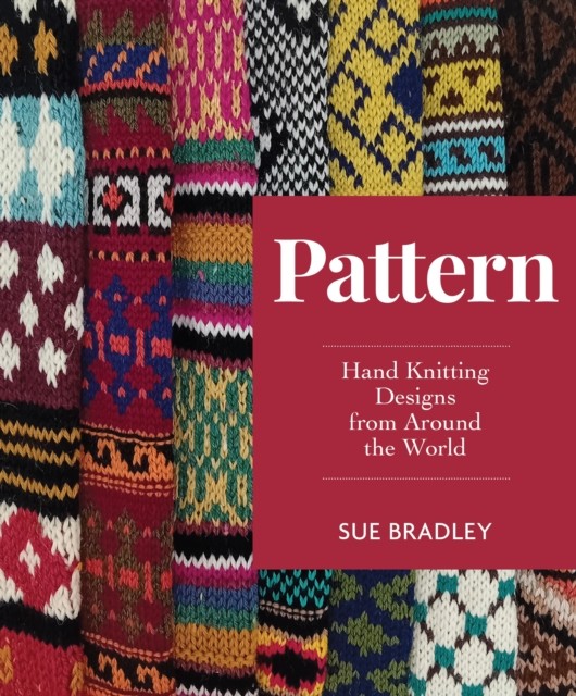 Pattern by Sue Bradley (Paperback Book)