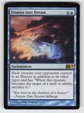 MP-01 Played Dismiss into Dream 50 Magic 2014 (M14) R
