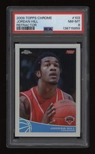 2009-10 Jordan Hill PSA 8 Topps Chrome Refractor Rookie Rc #032/500 *NICE*