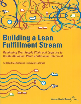 #ad Building a Lean Fullfillment Stream: Rethinking Your Supply Chain and Logistics $34.19
