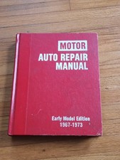 MOTOR Auto Repair Manual Early Model Edition 1967–1973 (36th Ed, 1978) Hardcover