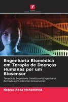 Nebras Rada Mohammed | Engenharia BioméDica Em Terapia De DoençAs Humanas Por...