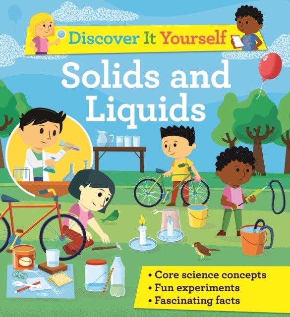 Discover It Yourself: Solids and Liquids by David Glover (Paperback Book)