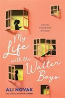 My Life with the Walter Boys by Ali Novak (2019, Trade Paperback)
