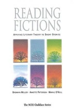 Reading Fictions: Applying Literary Theory to Short Stories (The Nct - VERY GOOD