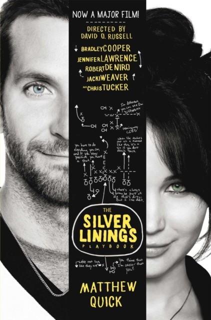 The Silver Linings Playbook (film tie-in) by Matthew Quick (Paperback Book)