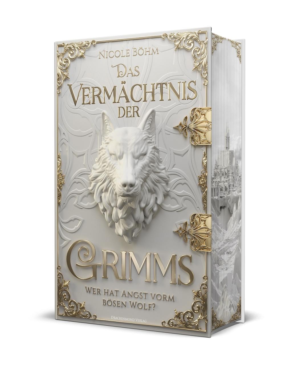 Das Vermächtnis der Grimms - Wer hat Angst vorm bösen Wolf? Nicole Böhm
