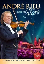 ANDRE RIEU: UNDER THE STARS - LIVE IN MAASTRICHT V