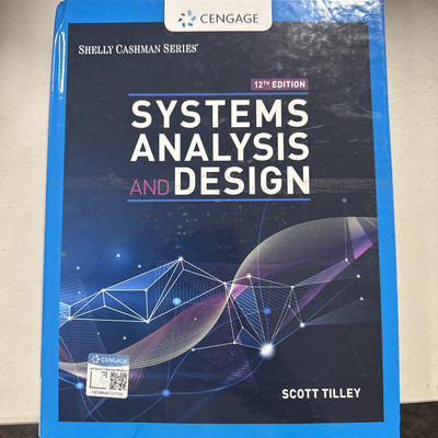 Systems Analysis and Design 12th Edition by Scott Tilley (2019) - Hardcover