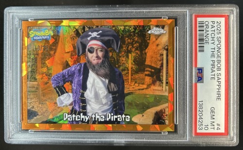 2025 Topps Chrome SpongeBob Sapphire Patchy the Pirate Orange #/25 PSA 10