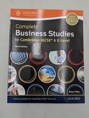 Complete Business Studies For Cambridge Igcse (r) And O Level  (third Edition...
