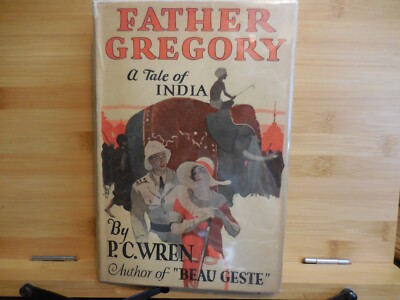 Wren, P C Percival - Father Gregory - Tale of India - with DJ! - Grosset/Dunlap