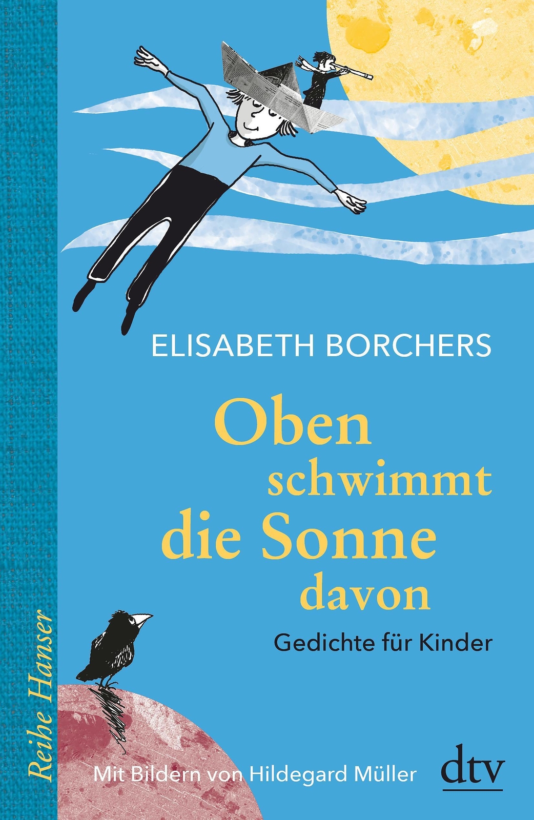 Thumbnail - Oben Schwimmt Die Sonne Davon Elisabeth Borchers