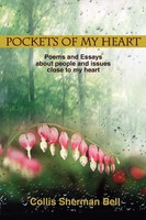 Collis Sherman Bell | Pockets Of My Heart | Taschenbuch | Englisch (2007)