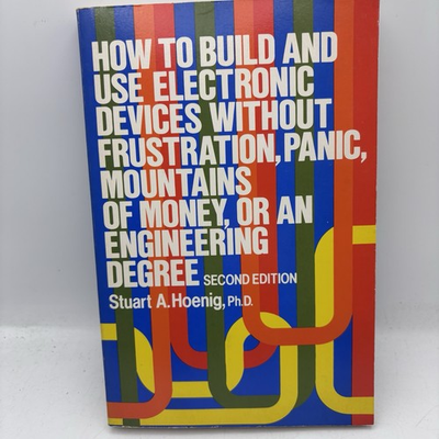 #ad How to Build and Use Electronic Devices Without Frustration Panic Mountains of $124.75