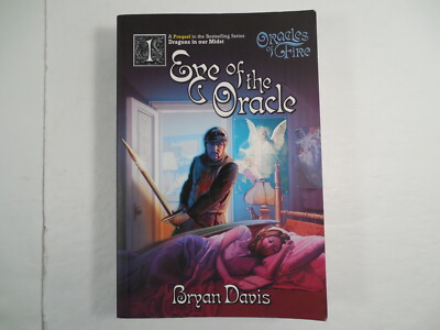 Eye of the Oracle by Bryan Davis, 2006, 1st Ed, 2nd Printing, Signed, Very Good