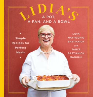#ad Lidias a Pot a Pan and a Bowl: Simple Recipes for Perfect Meals GOOD $5.98