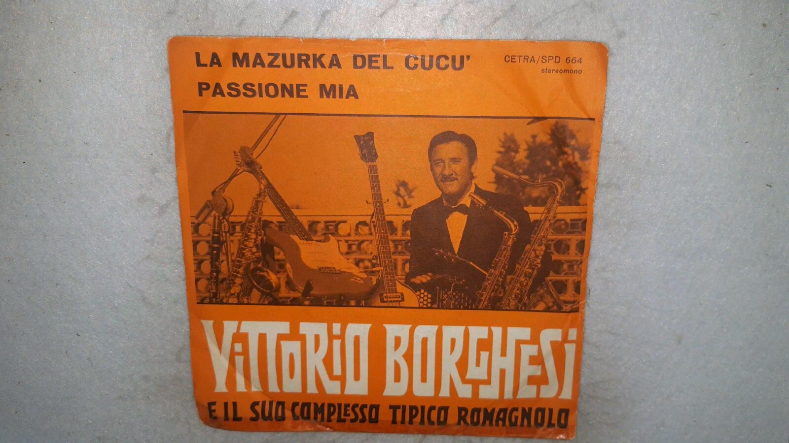 Vittorio Borghesi E Il Suo Complesso Romag. – La Mazurka Del Cucù - Passione mia